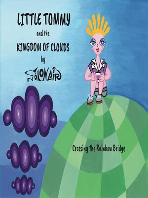 cover image of Little Tommy and the Kingdom of Clouds